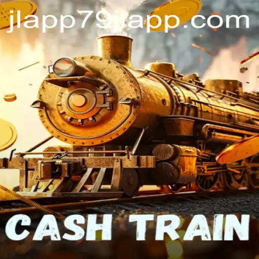CashTrain: The Ultimate Gaming Experience with 79JL APP