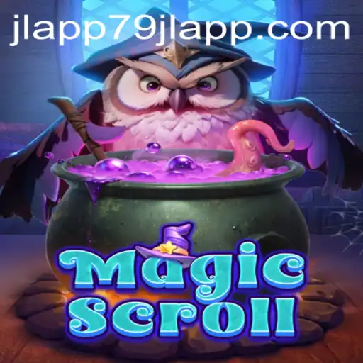 Discover the Enchanting World of MagicScroll with the Enigmatic 79JL APP