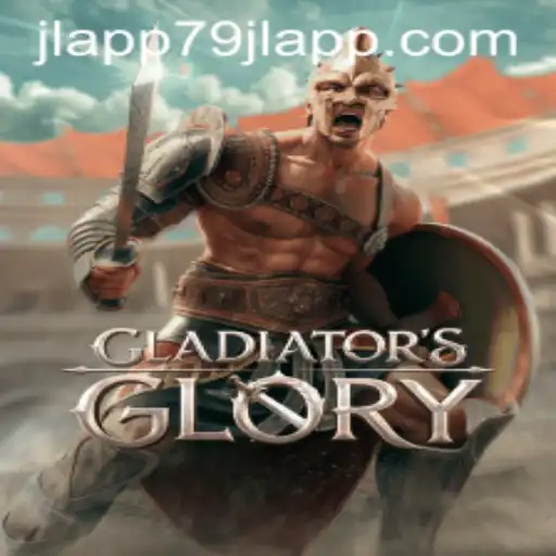 GladiatorsGlory: Unleashing Epic Battles with 79JL APP