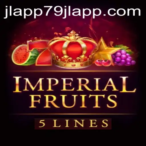 ImperialFruits5: Exploring the World of 79JL APP