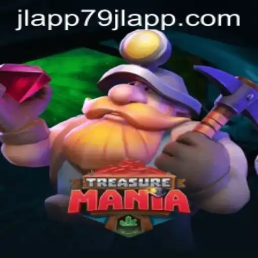 The Thrilling World of TreasureMania: Discovering the Game with 79JL APP
